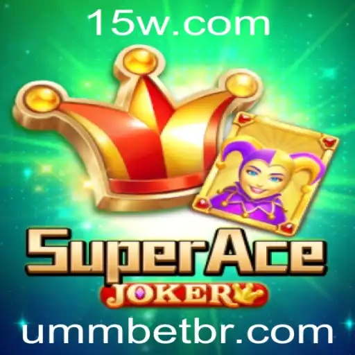 Explorando SuperAceJoker: Um Mundo de Estratégia e Diversão com ummbet